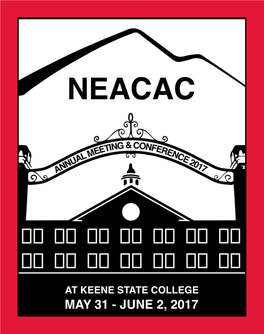 June 1-3, 2016 • Boston, MA NEACAC FALL 2017 COLLEGE FAIRS Western New England University Sunday, September 10, 2017 • 2:00-4:00 P.M