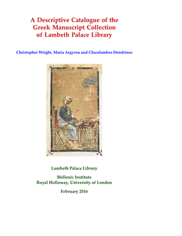 A Descriptive Catalogue of the Greek Manuscript Collection of Lambeth Palace Library