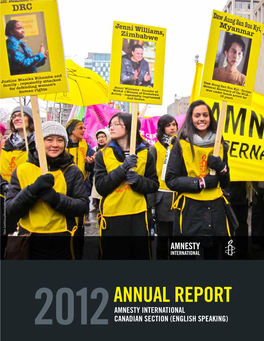 Annual Report Amnesty International 2012 Canadian Section (English Speaking) Annual Report 2012