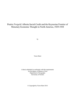 Prairie Freigeld: Alberta Social Credit and the Keynesian Frontier of Monetary Economic Thought in North America, 1929-1938