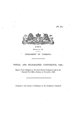 Postal and Telegraphic Conference 1896 Report of the Delegates to The