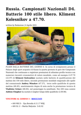 Russia. Campionati Nazionali D4. Batterie 100 Stile Libero. Kliment Kolesnikov a 47.70. Written by Redazione | 6 Aprile 2021