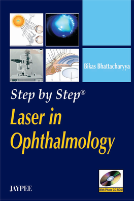 Step by Ste Step by Step® Laser in Ophthalmology