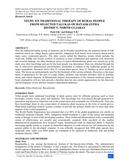 STUDY on TRADITIONAL THERAPY of RURAL PEOPLE from SELECTED TALUKAS of BANASKANTHA DISTRICT, NORTH GUJARAT Patel J.R.1 and Dabgar Y.B.2 1Department of Biology, R.R