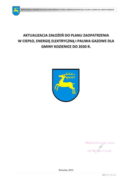 Aktualizacja Założeń Do Planu Zaopatrzenia W Ciepło, Energię Elektryczną I Paliwa Gazowe Dla Gminy Kozienice