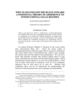 Why States Follow the Rules: Toward a Positional Theory of Adherence to International Legal Regimes