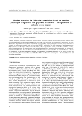 Silurian Bentonites in Lithuania: Correlations Based on Sanidine Phenocryst Composition and Graptolite Biozonation – Interpretation of Volcanic Source Regions