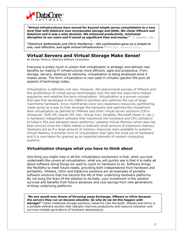Virtual Servers and Virtual Storage Make Sense! by George Teixeira, Datacore Software Corporation