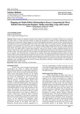 Comparing the Mwai Kibaki-Uhuru Kenyatta Regimes’ Media Ownership, Usage and Control Mathews Arnold Shirima1, Michael M