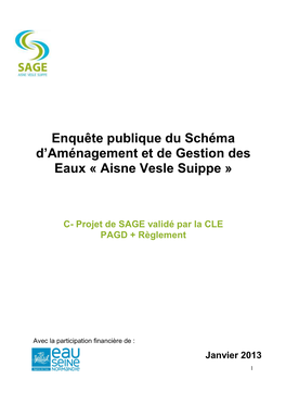 Enquête Publique Du Schéma D'aménagement Et De Gestion Des Eaux « Aisne Vesle Suippe