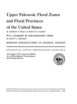 Upper Paleozoic Floral Zones and Floral Provinces of the United States by CHARLES B