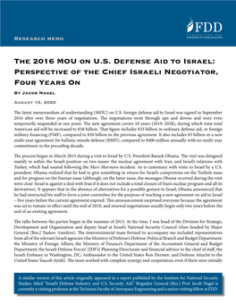 The 2016 MOU on U.S. Defense Aid to Israel: Perspective of the Chief Israeli Negotiator, Four Years on by Jacob Nagel August 19, 2020