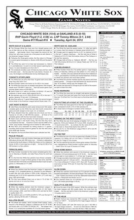 CHICAGO WHITE SOX GAME NOTES Chicago White Sox � Media Relations Departmentgame � 333 W