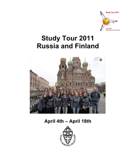 Study Tour 2011 Russia and Finland