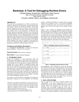 Backstop: a Tool for Debugging Runtime Errors Christian Murphy, Eunhee Kim, Gail Kaiser, Adam Cannon Dept