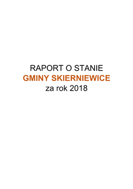 RAPORT O STANIE GMINY SKIERNIEWICE Za Rok 2018