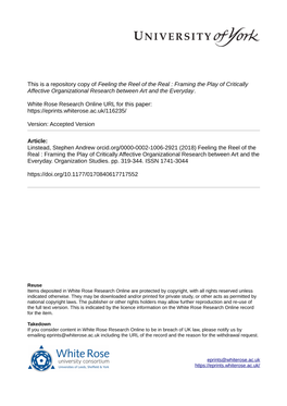 Feeling the Reel of the Real : Framing the Play of Critically Affective Organizational Research Between Art and the Everyday