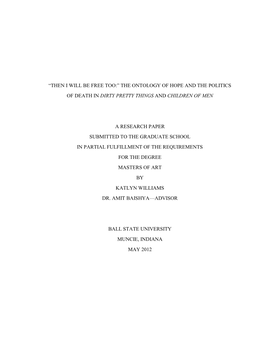 “Then I Will Be Free Too:” the Ontology of Hope and the Politics of Death in Dirty Pretty Things and Children of Men