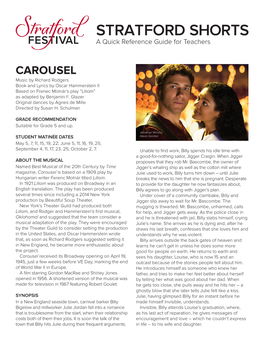 CAROUSEL Music by Richard Rodgers Book and Lyrics by Oscar Hammerstein II Based on Frenec Molnár’S Play “Liliom” As Adapted by Benjamin F