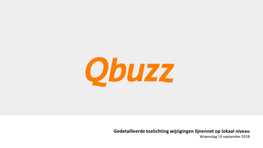 Gedetailleerde Toelichting Wijzigingen Lijnennet Op Lokaal Niveau Woensdag 19 September 2018 Belangrijkste Wijzigingen Per Gemeente