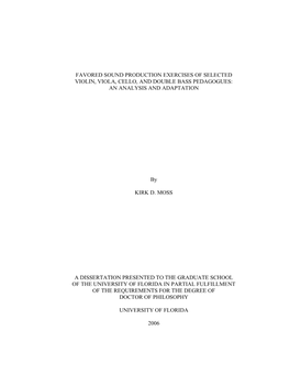 FAVORED SOUND PRODUCTION EXERCISES of SELECTED VIOLIN, VIOLA, CELLO, and DOUBLE BASS PEDAGOGUES: an ANALYSIS and ADAPTATION By