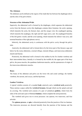 The Abdomen the Abdomen Can Be Defined As the Region of the Trunk That Lies Between the Diaphragm Above and the Inlet of the Pelvis Below