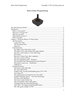 Retro Game Programming Copyright © 2011 by Brainycode.Com