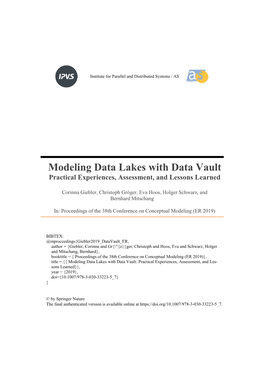 Modeling Data Lakes with Data Vault Practical Experiences, Assessment, and Lessons Learned