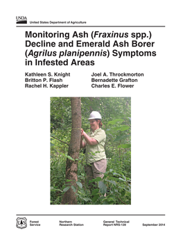 Monitoring Ash (Fraxinus Spp.) Decline and Emerald Ash Borer (Agrilus Planipennis) Symptoms in Infested Areas Kathleen S