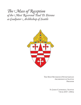 E Mass of Reception of the Most Reverend Paul D