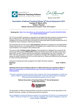 Association of National Teaching Fellows 10 Annual Symposium 2015 Tuesday 31 March 2015 Theme: Passion Venue: Macdonald Burlingt
