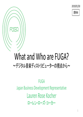 What and Who Are FUGA? 〜デジタル音楽ディストリビューターの視点から〜