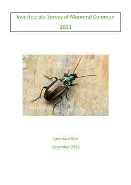 Invertebrate Survey of Moorend Common 2013