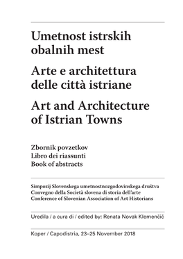 Umetnost Istrskih Obalnih Mest Arte E Architettura Delle Città Istriane Art and Architecture of Istrian Towns