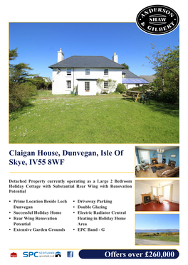 Claigan House, Dunvegan, Isle of Skye, IV55 8WF