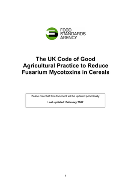 The UK Code of Good Agricultural Practice to Reduce Fusarium Mycotoxins in Cereals