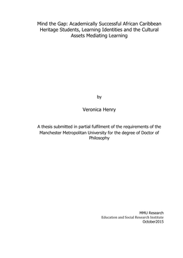 Mind the Gap: Academically Successful African Caribbean Heritage Students, Learning Identities and the Cultural Assets Mediating Learning