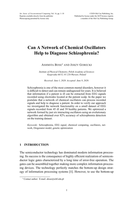 Can a Network of Chemical Oscillators Help to Diagnose Schizophrenia?