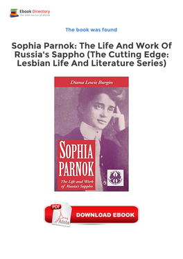 Sophia Parnok: the Life and Work of Russia's Sappho (The Cutting