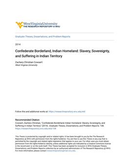 Confederate Borderland, Indian Homeland: Slavery, Sovereignty, and Suffering in Indian Territory