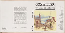 Goxwiller. Entre Plaine Et Montagne, Il Est Un Lieu De Libertés