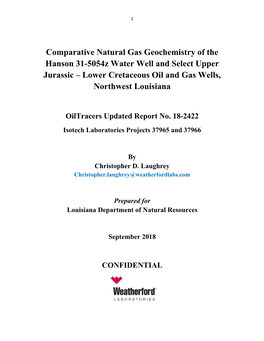 Comparative Natural Gas Geochemistry of the Hanson 31-5054Z Water Well and Select Upper Jurassic – Lower Cretaceous Oil and Gas Wells, Northwest Louisiana