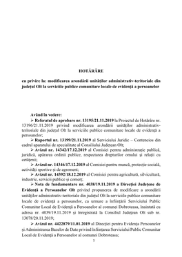 HOTĂRÂRE Cu Privire La: Modificarea Arondării Unităților Administrativ-Teritoriale Din Județul Olt La Serviciile Publice Comunitare Locale De Evidenţă a Persoanelor