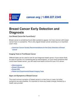 Breast Cancer Early Detection and Diagnosis Can Breast Cancer Be Found Early?