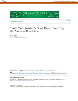 “Wild Mobs, to Mad Sedition Prone”: Preaching the American Revolution Barry Levis Rollins College, Blevis@Rollins.Edu