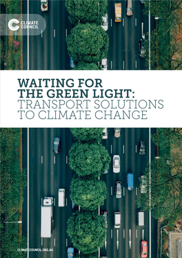 Waiting for the Green Light: Transport Solutions to Climate Change