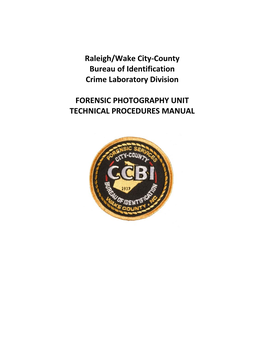 Forensic Photography Unit Technical Procedures Manual