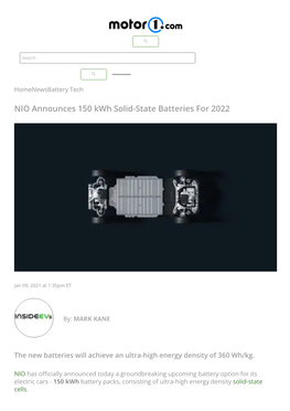 NIO Announces 150 Kwh Solid-State Batteries for 2022