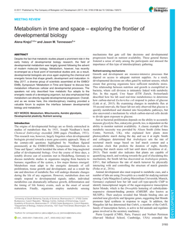 Exploring the Frontier of Developmental Biology Alena Krejci1,2,* and Jason M
