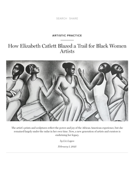 How Elizabeth Catlett Blazed a Trail for Black Women Artists